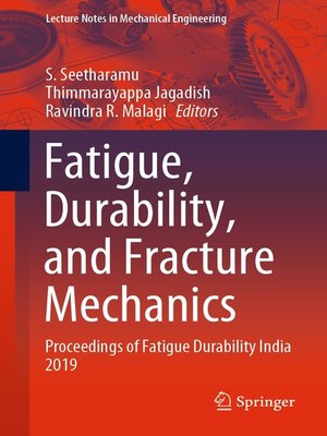 cover image of Fatigue, Durability, and Fracture Mechanics